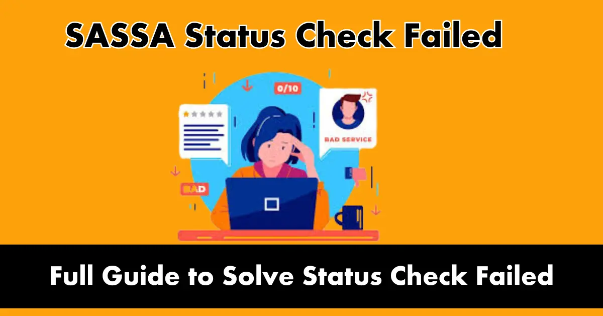 SASSA Status Check Failed