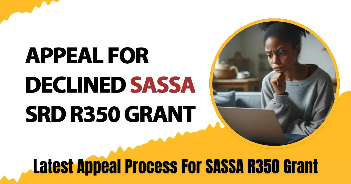 Latest SASSA SRD grant Appeal Process